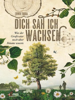 cover image of Dich sah ich wachsen